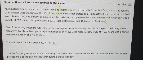 Solved 9. A confidence interval for estimating the mean Aa | Chegg.com