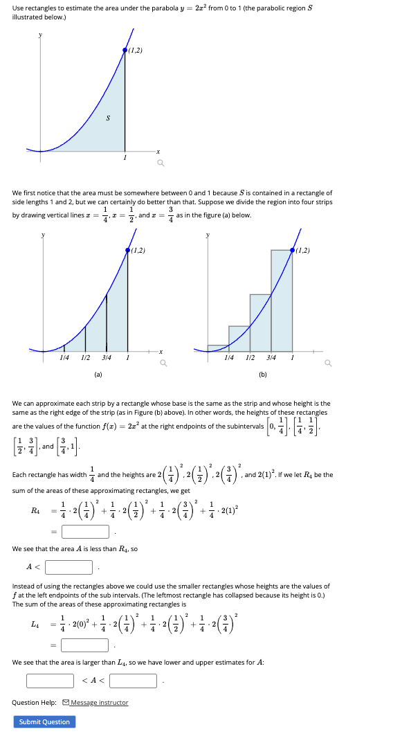 Solved Use rectangles to estimate the area under the | Chegg.com