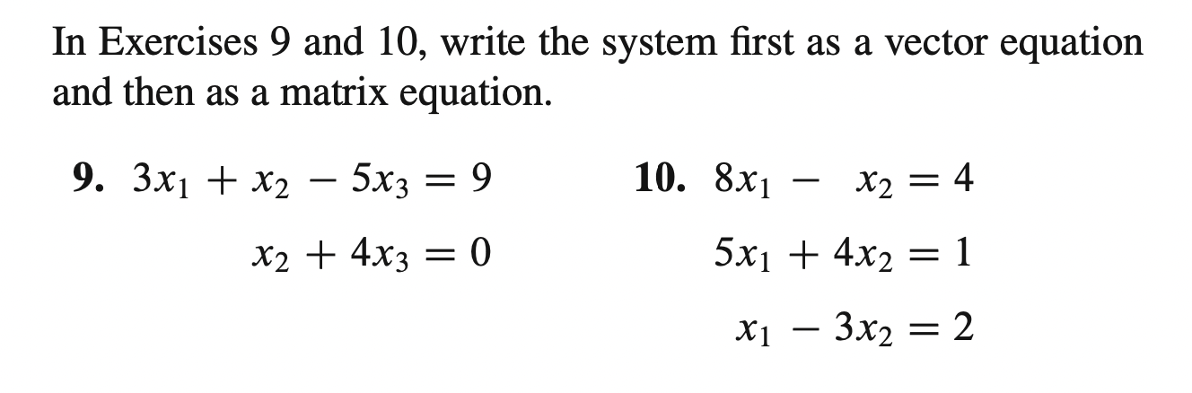 Solved In Exercises 9 ﻿and 10, ﻿write the system first as a | Chegg.com