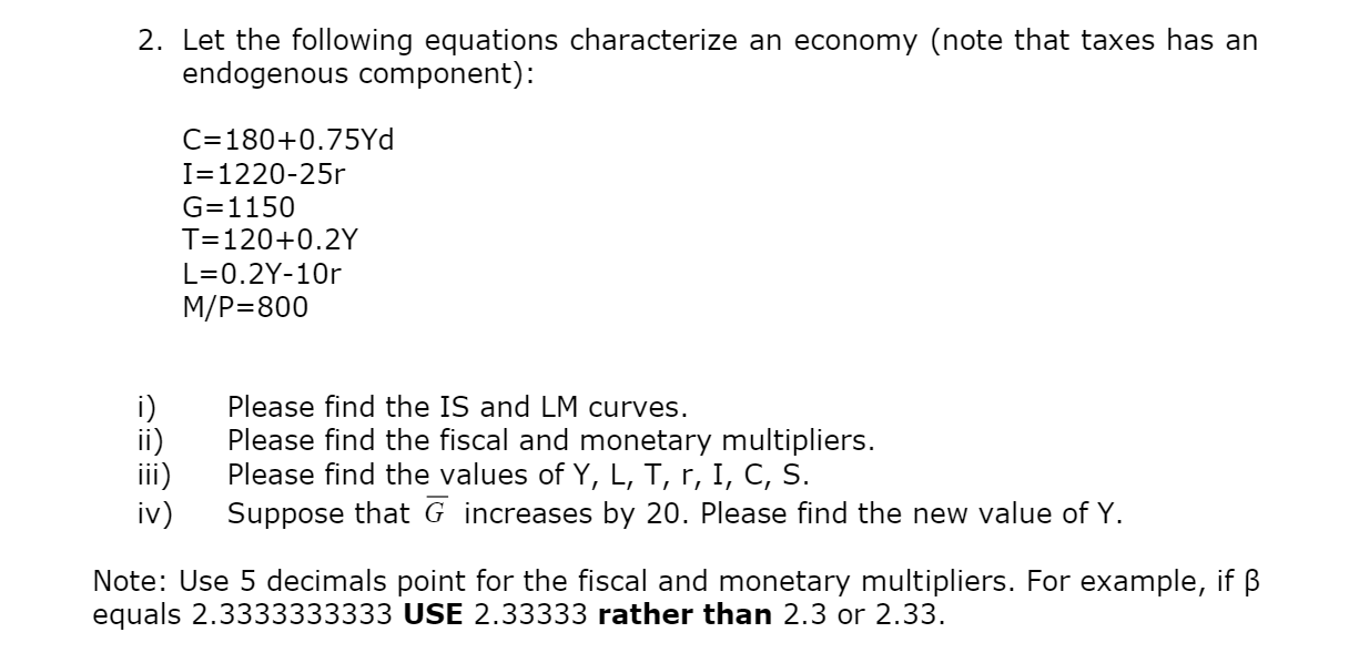 Solved 2. Let the following equations characterize an | Chegg.com