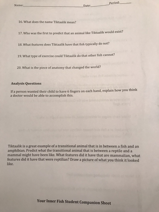 Solved Name: Date:- Period 1. What is Neil Shubin (the | Chegg.com