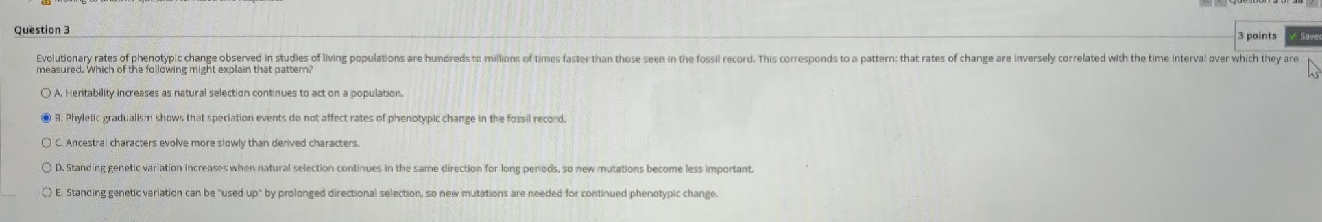 Solved Question 3 3 points Save Evolutionary rates of | Chegg.com