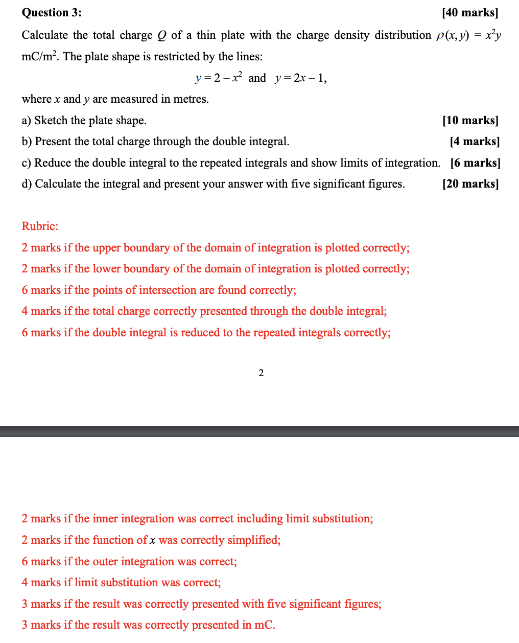 Solved Question 3: [40 marks] Calculate the total charge Q | Chegg.com