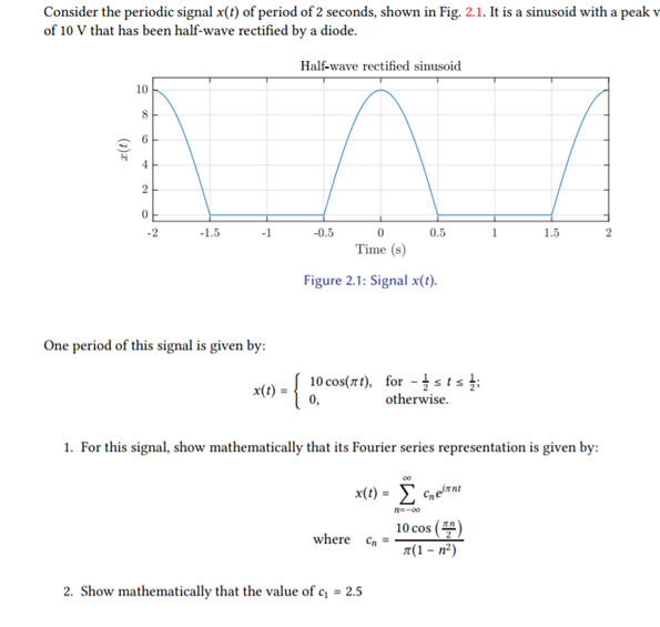 Solved Consider the periodic signal x(t) of period of 2 | Chegg.com