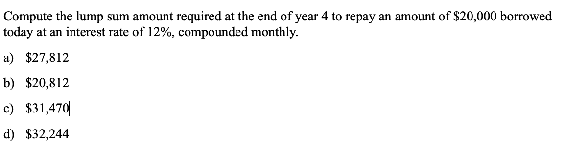 Solved Compute the lump sum amount required at the end of | Chegg.com