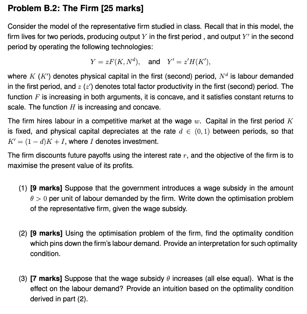 Solved Problem B.2: The Firm [25 Marks] Consider The Model | Chegg.com