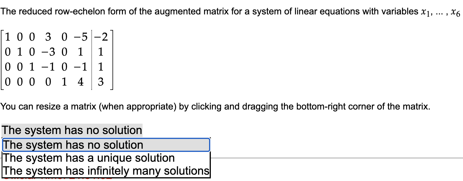 Solved The reduced row-echelon form of the augmented matrix | Chegg.com