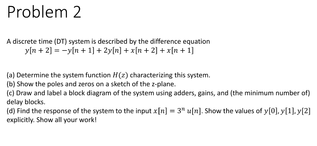 solved-y-n-2-y-n-1-2y-n-x-n-2-x-n-1-a-determine-the-chegg