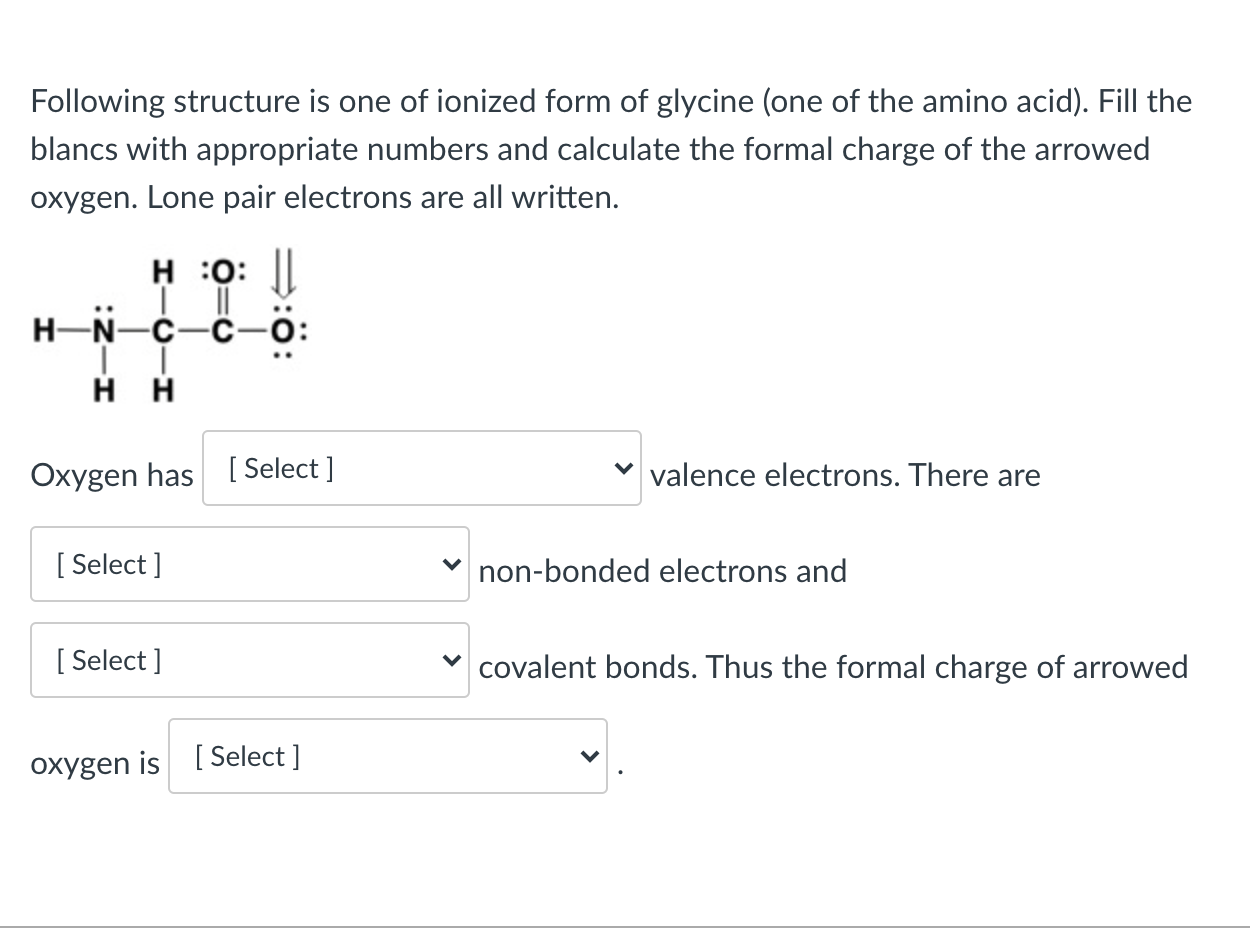 Solved Following structure is one of ionized form of glycine | Chegg.com
