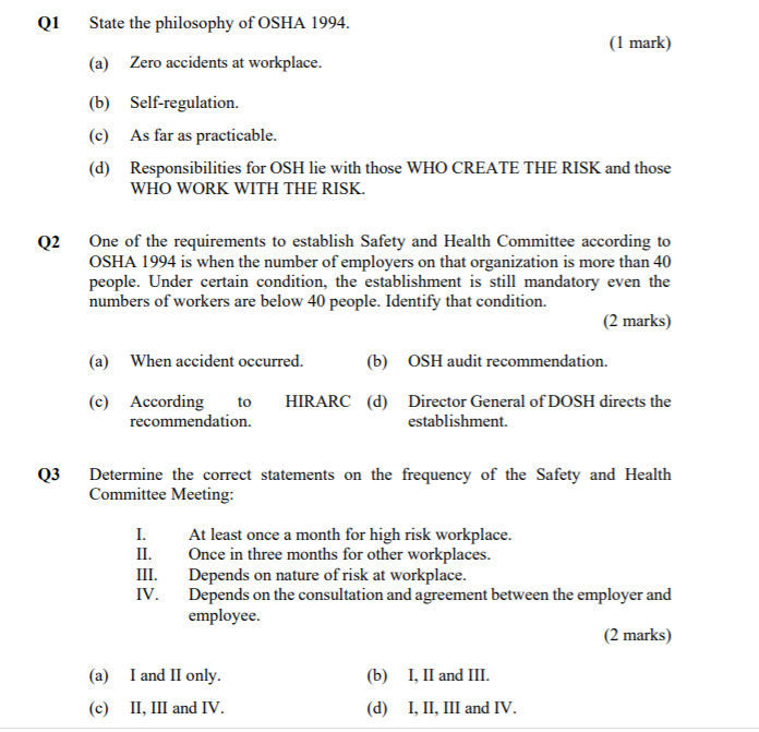 Solved Q1 State the philosophy of OSHA 1994. (1 mark) (a) | Chegg.com