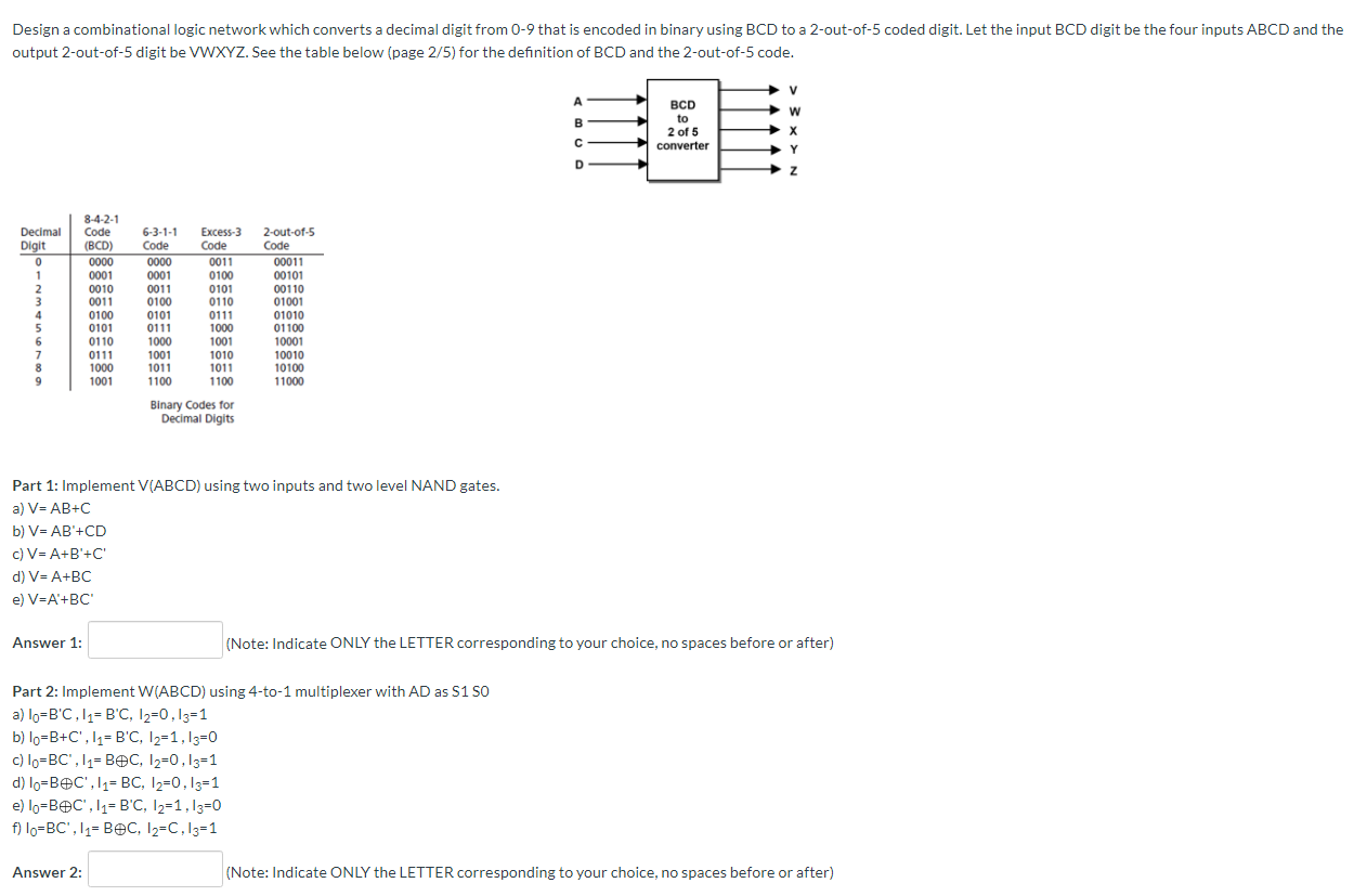 Solved Design A Combinational Logic Network Which Converts A | Chegg.com