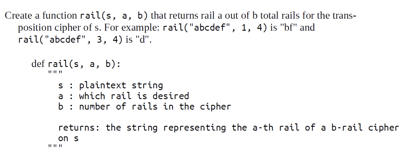 Solved Create a function rail(s, a, b) that returns rail a | Chegg.com