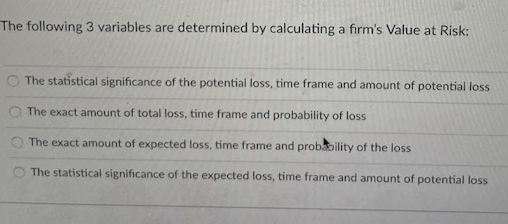 Solved The following 3 variables are determined by | Chegg.com