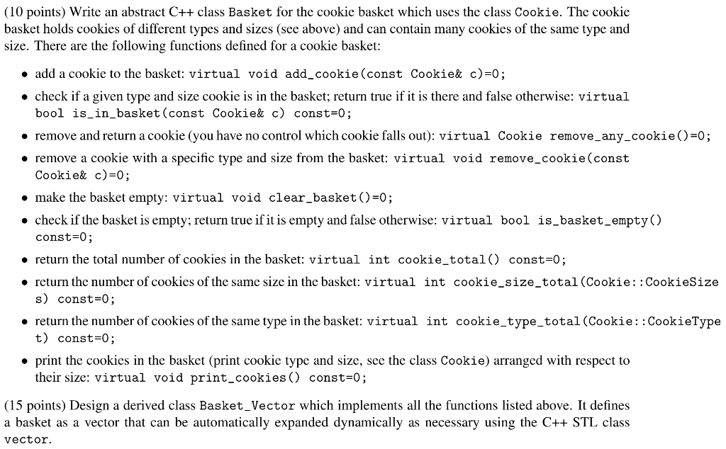 Solved The Class Cookie Code is given below include