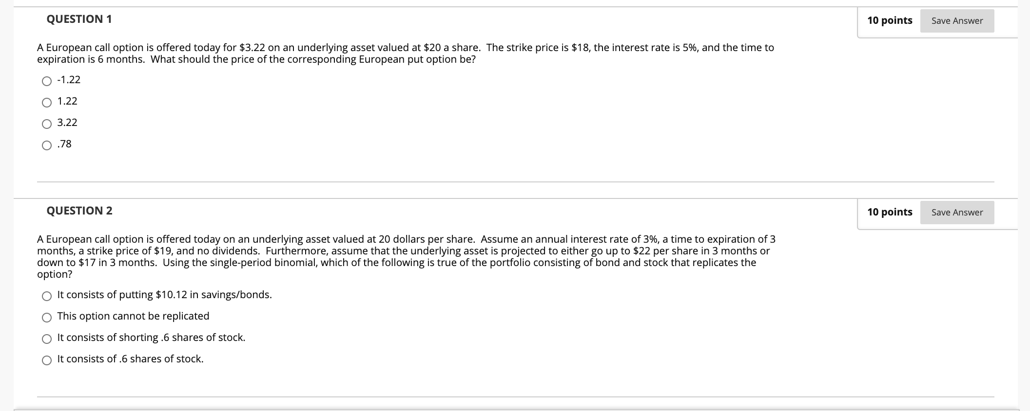 Solved QUESTION 1 10 points Save Answer A European call | Chegg.com
