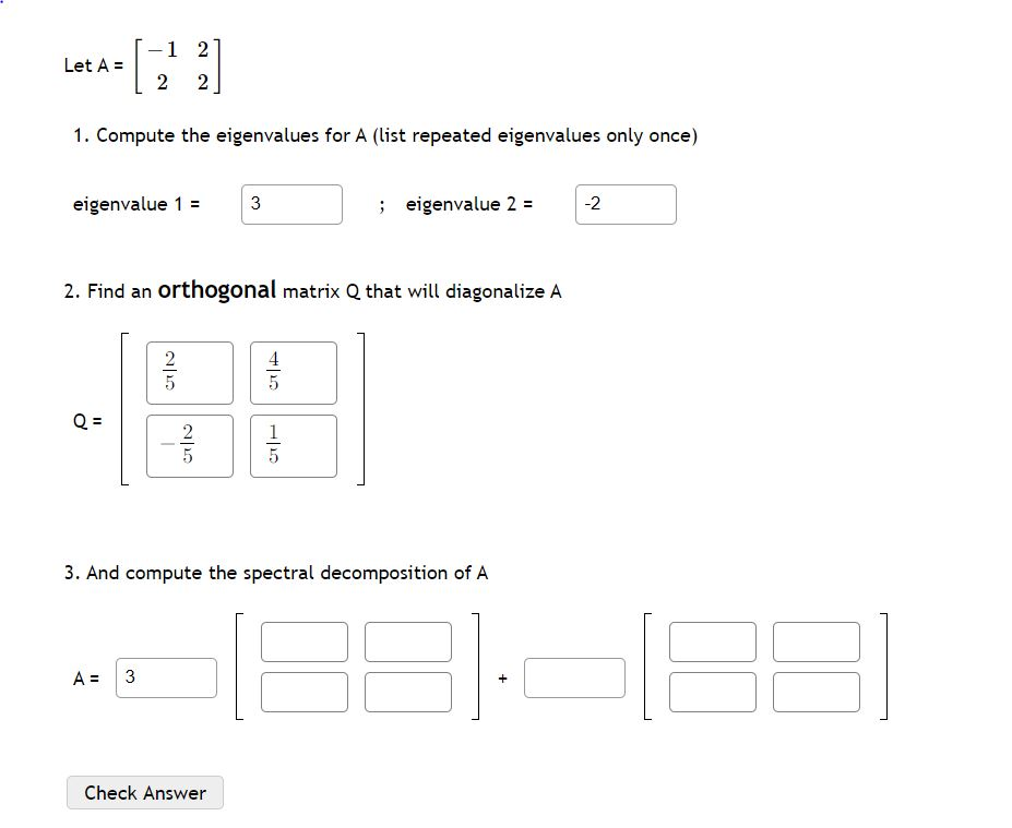 Solved Let A = 1. Compute The Eigenvalues For A (list | Chegg.com