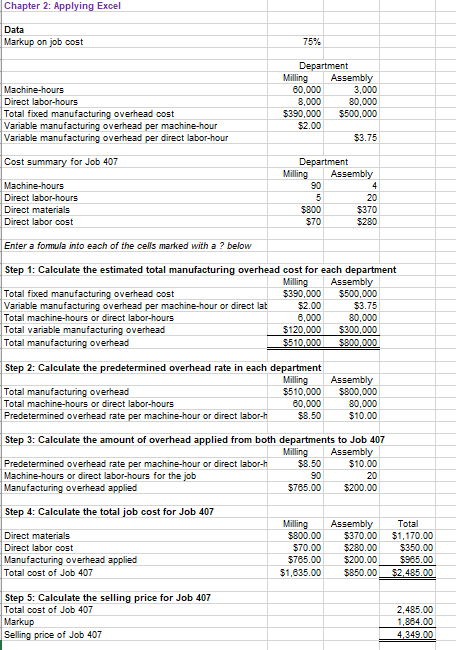 Solved 2. Change the total fixed manufacturing overhead cost | Chegg.com