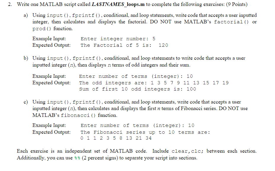 Solved 2. Write one MATLAB script called LASTNAMES_loops.m | Chegg.com