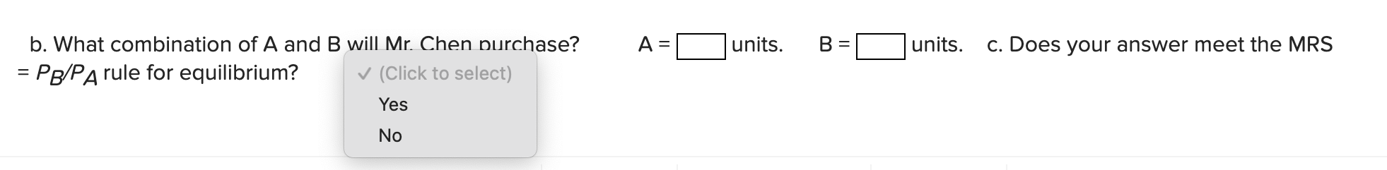 Solved A = Units. B = Units. C. Does Your Answer Meet The | Chegg.com