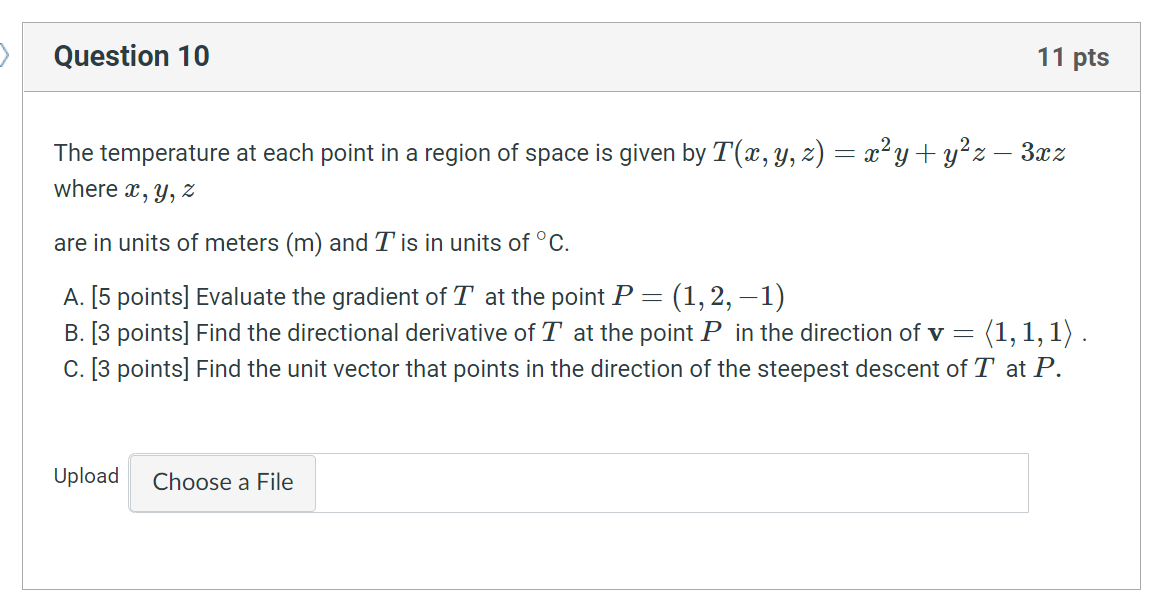 Solved > Question 10 11 pts The temperature at each point in | Chegg.com