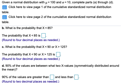 Solved Given A Normal Distribution With J 100 And A 1 Chegg Com