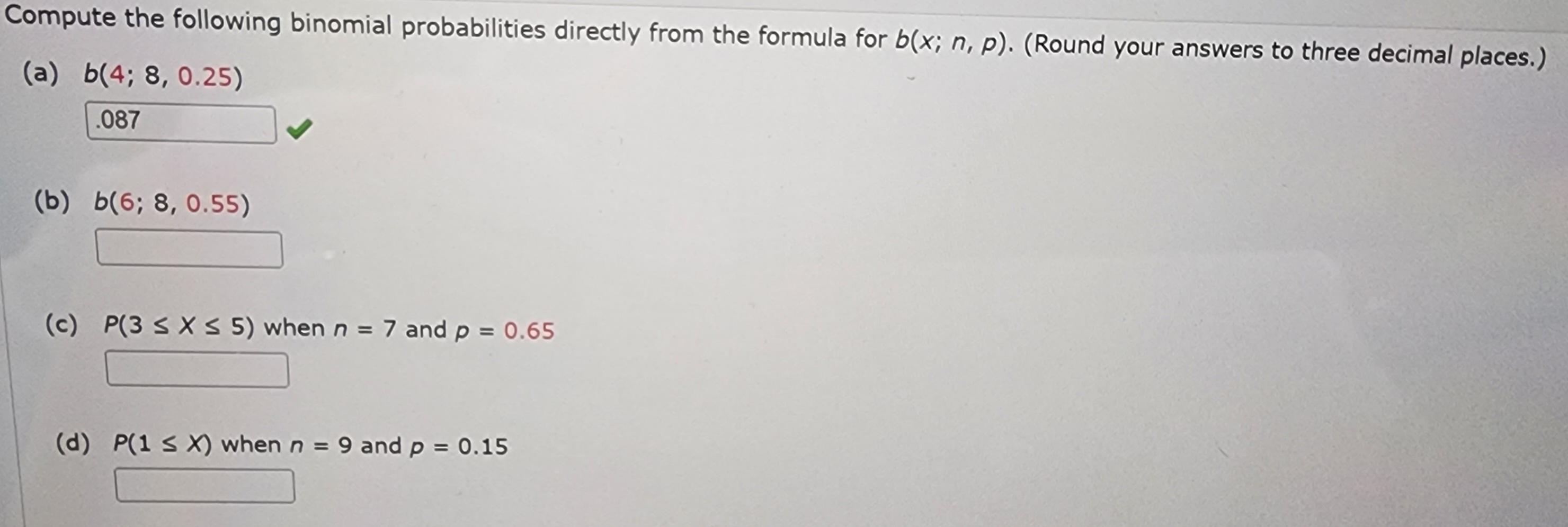 Solved Compute The Following Binomial Probabilities Directly | Chegg.com