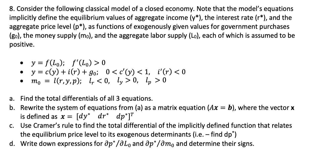 Solved 8. Consider the following classical model of a closed | Chegg.com
