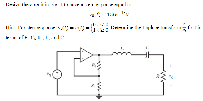 Solved Design the circuit in Fig. 1 to have a step response | Chegg.com