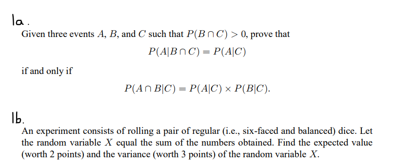 Solved La. Given Three Events A,B, And C Such That P(B∩C)>0, | Chegg.com