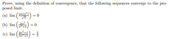 Solved Prove, using the definition of convergence, that the | Chegg.com
