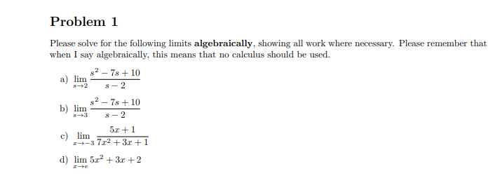 Solved Problem 1 Please Solve For The Following Limits | Chegg.com