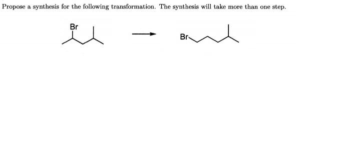 Solved Propose a synthesis for the following transformation. | Chegg.com