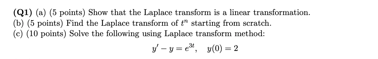 Solved (Q1) (a) (5 Points) Show That The Laplace Transform | Chegg.com