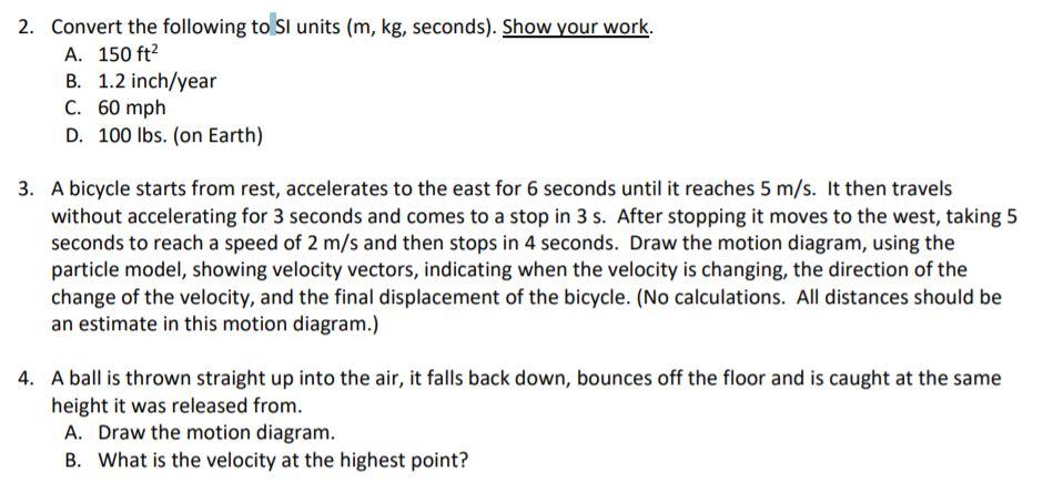 Solved 2 Convert The Following To Si Units M Kg Chegg Solved 2 Convert The Following To Si Units M Kg Chegg