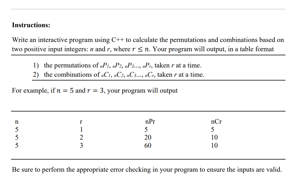 Solved For example, if n=5 and r=3, your program will output | Chegg.com
