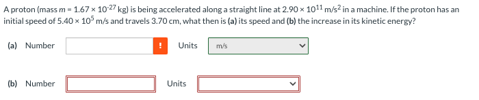 Solved A Proton Mass M167×10−27 Kg Is Being Accelerated 7991