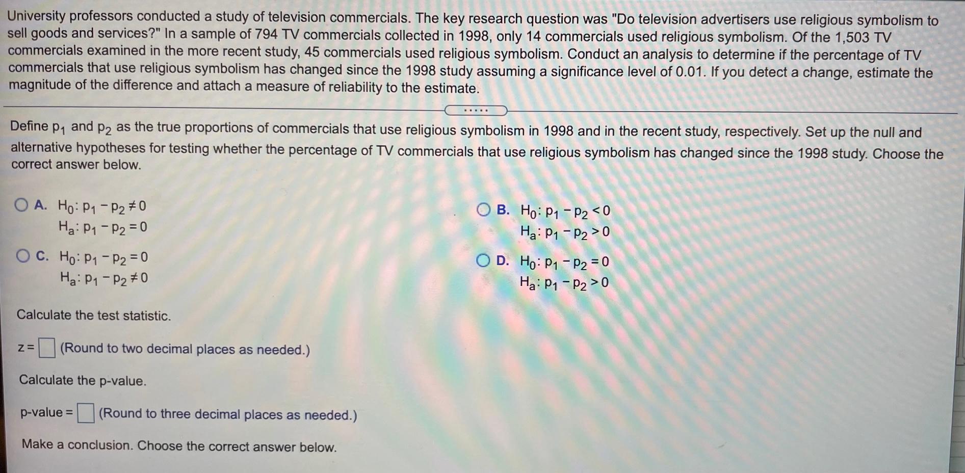 Solved University professors conducted a study of television | Chegg.com