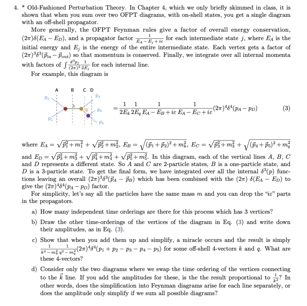 Solved This is a Quantum Field Theory question, please | Chegg.com