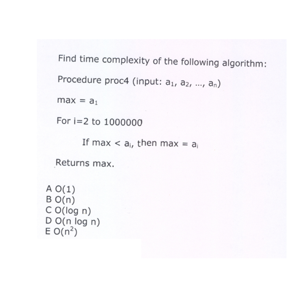 Solved Find time complexity of the following algorithm: | Chegg.com