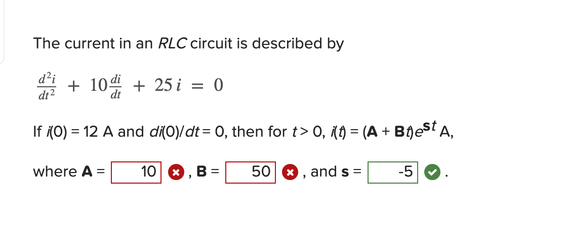 Solved The current in an RLC circuit is described by | Chegg.com