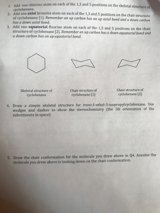 Solved 1. Add one chlorine atom on each of the 1,3 and 5 | Chegg.com