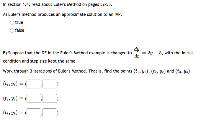 Solved In section 1.4, read about Euler's Method on pages | Chegg.com