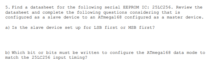 Solved 5. Find a datasheet for the following serial EEPROM | Chegg.com