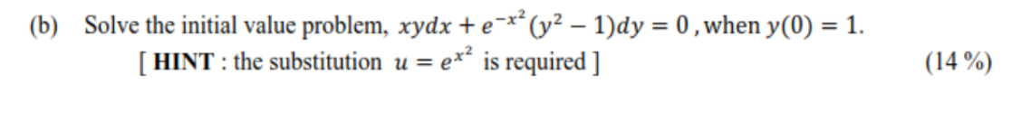 Solved (b) Solve The Initial Value Problem, | Chegg.com