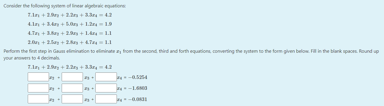 Solved Consider the following system of linear algebraic | Chegg.com