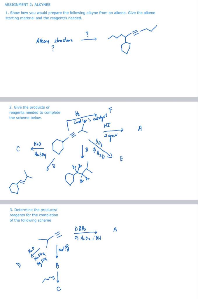 Solved ASSIGNMENT 2: ALKYNES 1. Show how you would prepare | Chegg.com