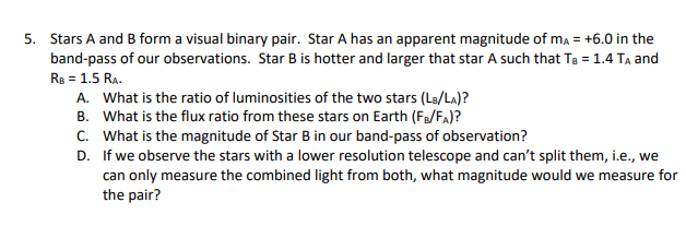 Solved 5. Stars A And B Form A Visual Binary Pair. Star A | Chegg.com