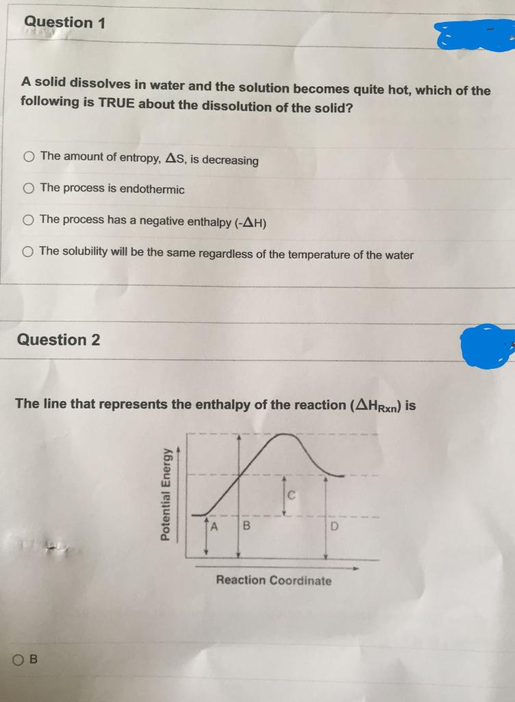 Solved Question 1 A solid dissolves in water and the | Chegg.com