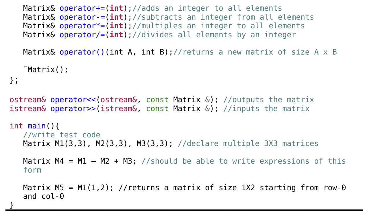 Solved Q 2: Implementation Of Matrix Class - Your Goal Is To 