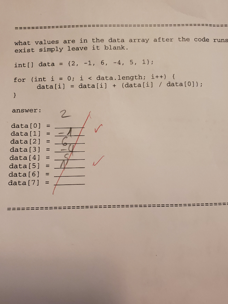 ==== =================== ============ what values are in the data array after the code runs exist simply leave it blank. int[